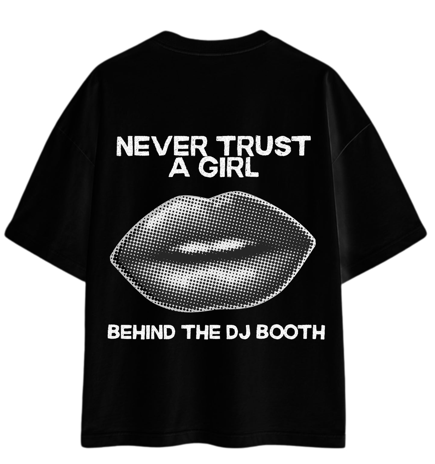 Never trust a girl behind DJ booth
