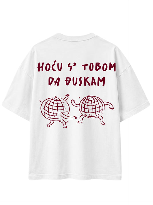 Hocu s`tobom da djuskam